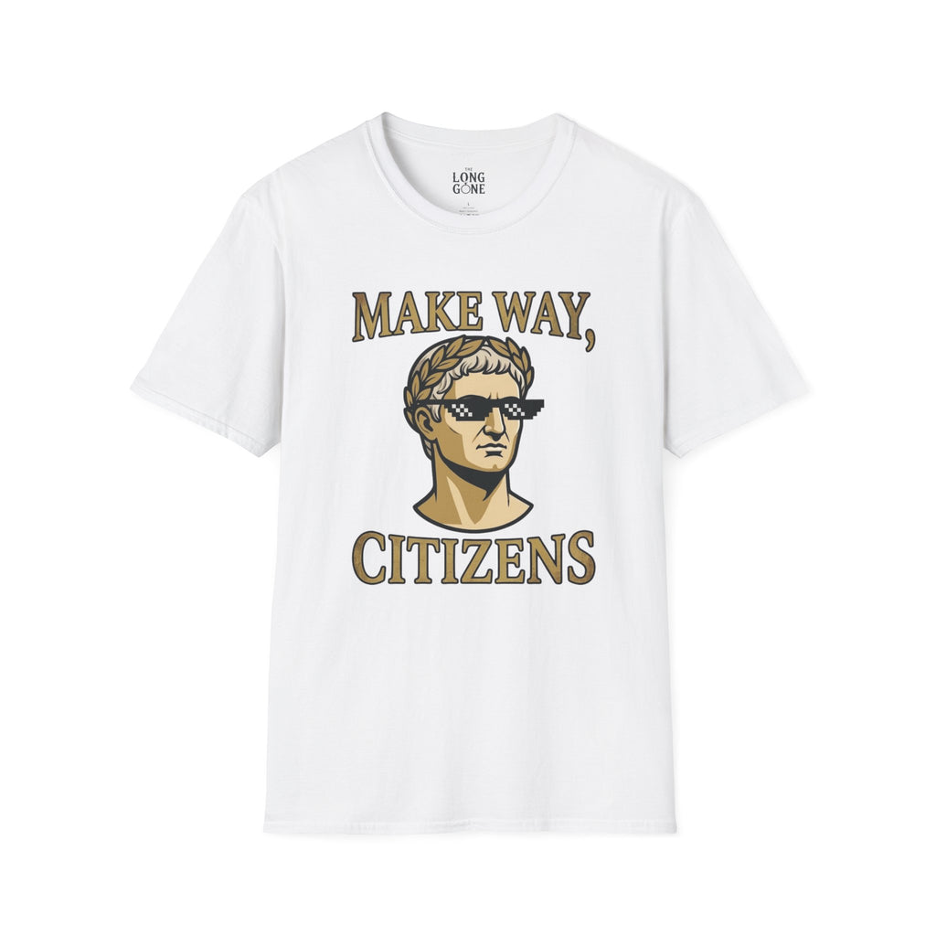 Make Way Citizens T-shirt
