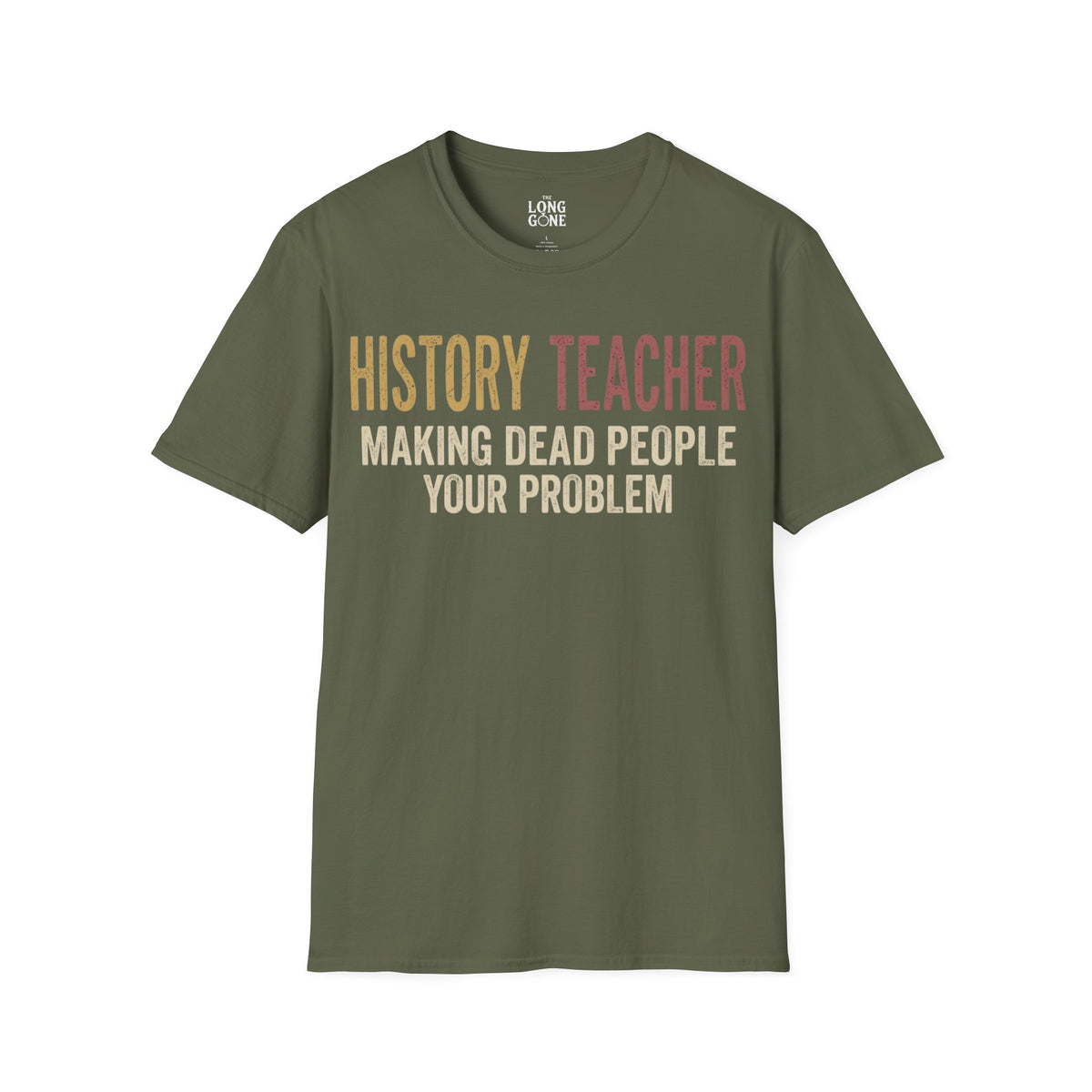 History Teacher T-shirt