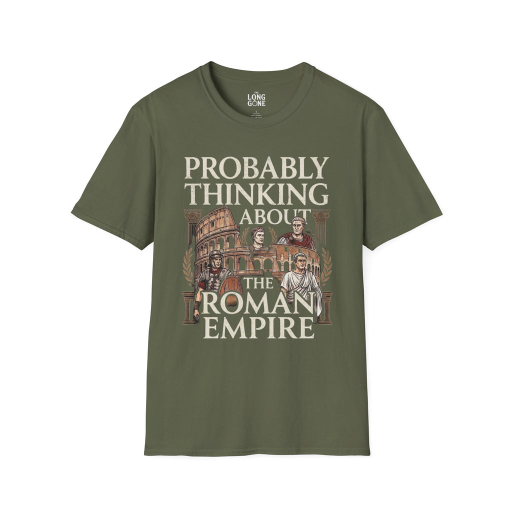 Probably Thinking About The Roman Empire T-shirt