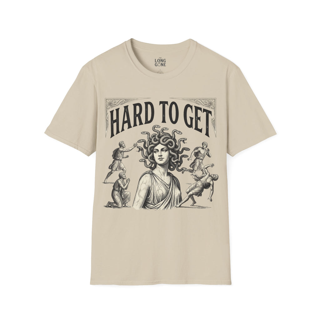 Hard to Get Medusa  T-shirt