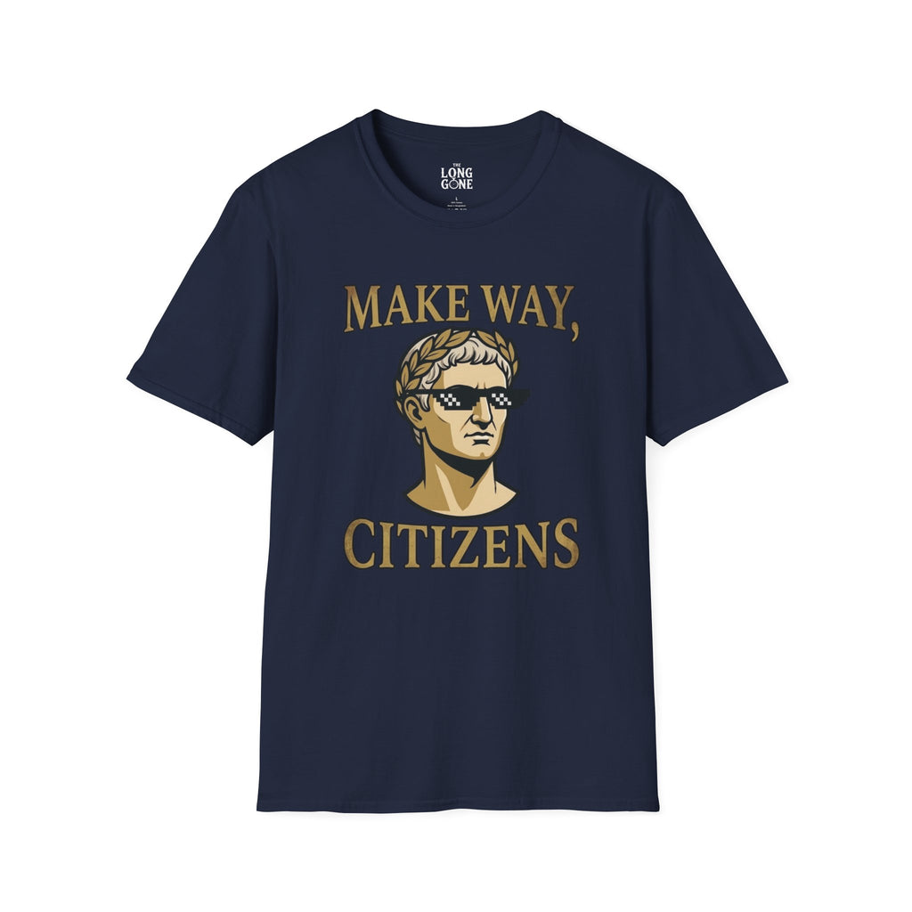 Make Way Citizens T-shirt